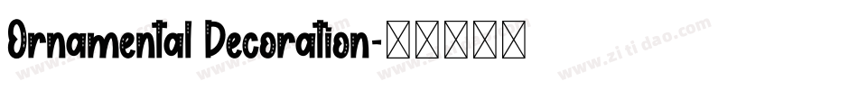 Ornamental Decoration字体转换